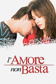 L'Amore non basta