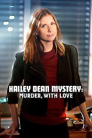 Hailey Dean Mystery: Murder, With Love