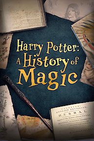 Harry Potter: A History of Magic