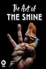 The Art of the Shine