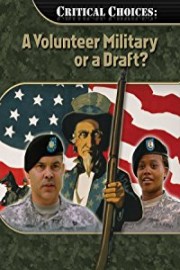 A Volunteer Military or a Draft?