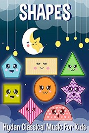 Shapes Hydan Classical Music For Kids