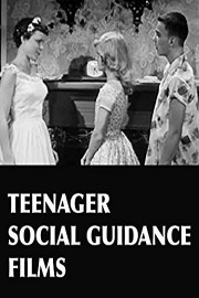 Teenage Social Guidance Films