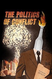 The Politics of Conflict