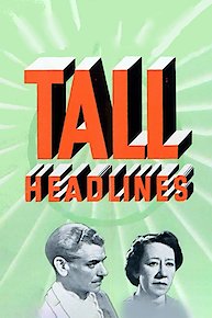 Tall Headlines