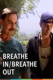 Breathe In/Breathe Out