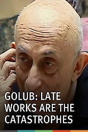Golub: Late Works are the Catastrophes