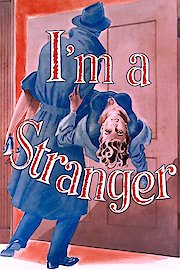 I'm a Stranger