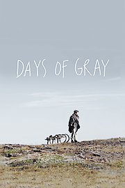Days of Gray