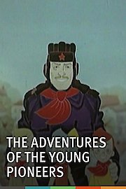 The Adventures of the Young Pioneers