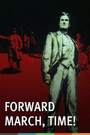 Forward March, Time!