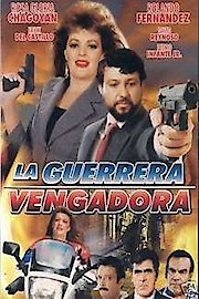 La Guerrera Vengadora