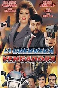 La Guerrera Vengadora