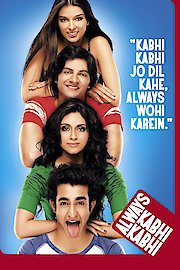 Always Kabhi Kabhi