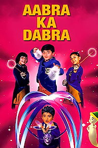 Aabra Ka Dabra