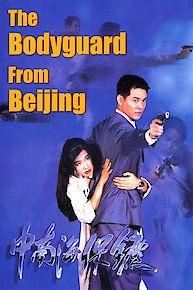 The Bodyguard from Beijing