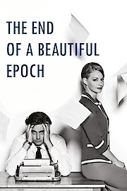 The End of Beautiful Era