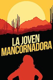 La Joven Mancornadora