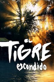 El Tigre Escondido