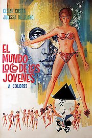 El Mundo Loco De Los Jovenes