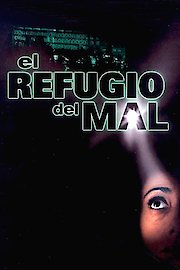 El Refugio Del Mal