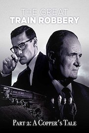 The Great Train Robbery, Part 2: A Copper's Tale