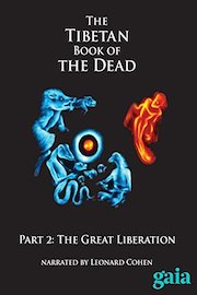The Tibetan Book of the Dead - Part 2: The Great Liberation
