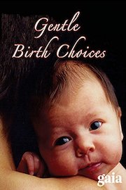 Gentle Birth Choices