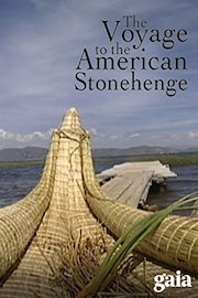 The Voyage to the American Stonehenge