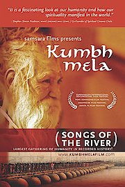 Kumbh Mela: Songs of the River