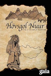 Hövsgol Nuur: Diving in the Land of Chingis Khan