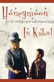 Honeymoon In Kabul