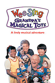 Wee Sing: Grandpa's Magical Toys