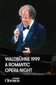 Waldbuehne 1999 - A Romantic Opera Night