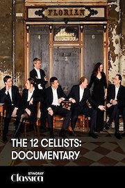 The 12 Cellists: Documentary
