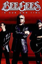 Bee Gees - In Our Own Time