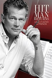 David Foster And Friends - The Hit Man Returns