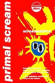 Primal Scream - Classic Album: Screamadelica