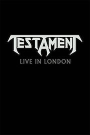 Testament - Live in London