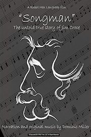 Jim Croce - Songman: The Jim Croce Story