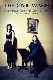 The Civil Wars - Live from One Eyed Jacks: New Orleans, LA