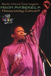 Hugh Masekela - Homecoming Concert