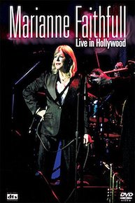 Marianne Faithfull - Live In Hollywood