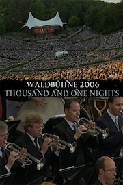 Berliner Philharmonic Orchestra - Waldbühne 2006- Thousand and One Nights