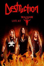 Destruction - Live at Wacken '07