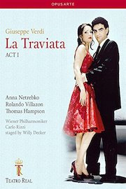 Giuseppi Verdi - La Traviata: Teatro Real Madrid Act I