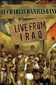 Charlie Daniels Band - Live From Iraq