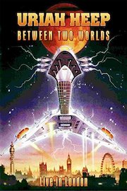 Uriah Heep - Uriah Heep - Between Two Worlds