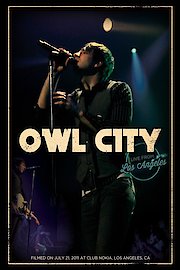 Owl City - Live from Los Angeles