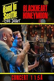 Blackheart Honeymoon - Band in Seattle: Live debut - Concert 115 A